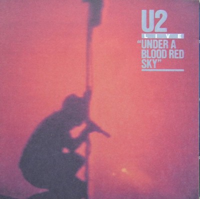 CD  U2 -  LIVE * UNDER A BLOOD RED SKY   NEU