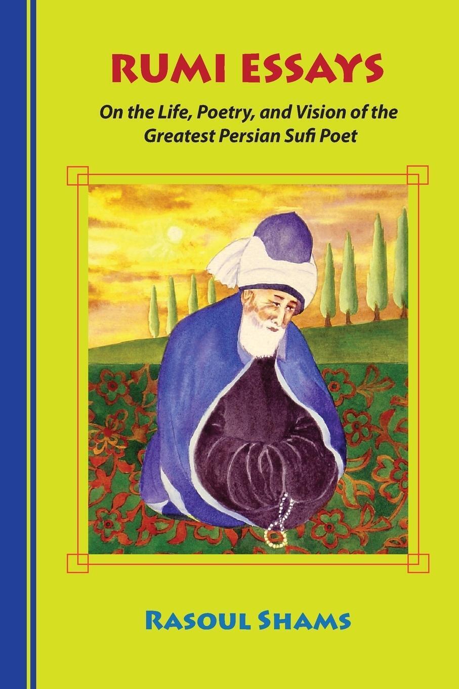 Thumbnail - Rumi Essays | Rasoul Shams | Taschenbuch | Paperback | Englisch | 2016