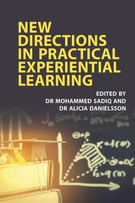 New Directions in Practical Experiential Learning Mohammed Sadiq (u. a.) Buch