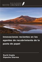 Innovaciones Recientes En Los Agentes De Recubrimiento De La Pasta De Papel Ruch