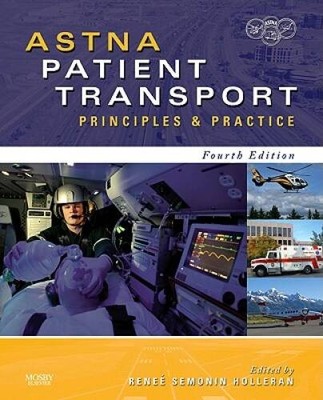 ASTNA Patient Transport: Principles and Practice, 4e (Air & Surface Patie - GOOD