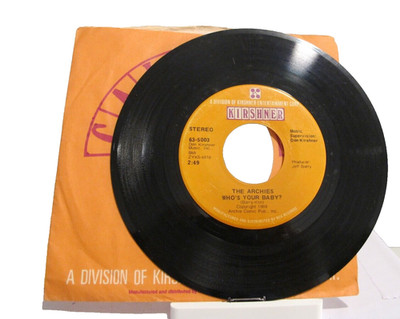 45 RECORD - THE ARCHIES - WHO'S YOUR BABY
