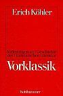 Vorlesungen zur Geschichte der Französischen Literatur, ... | Buch | Zustand gut - Köhler, Erich