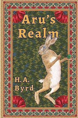 Arus Realm By Harriet Arden Byrd - New Copy - 9781734208412