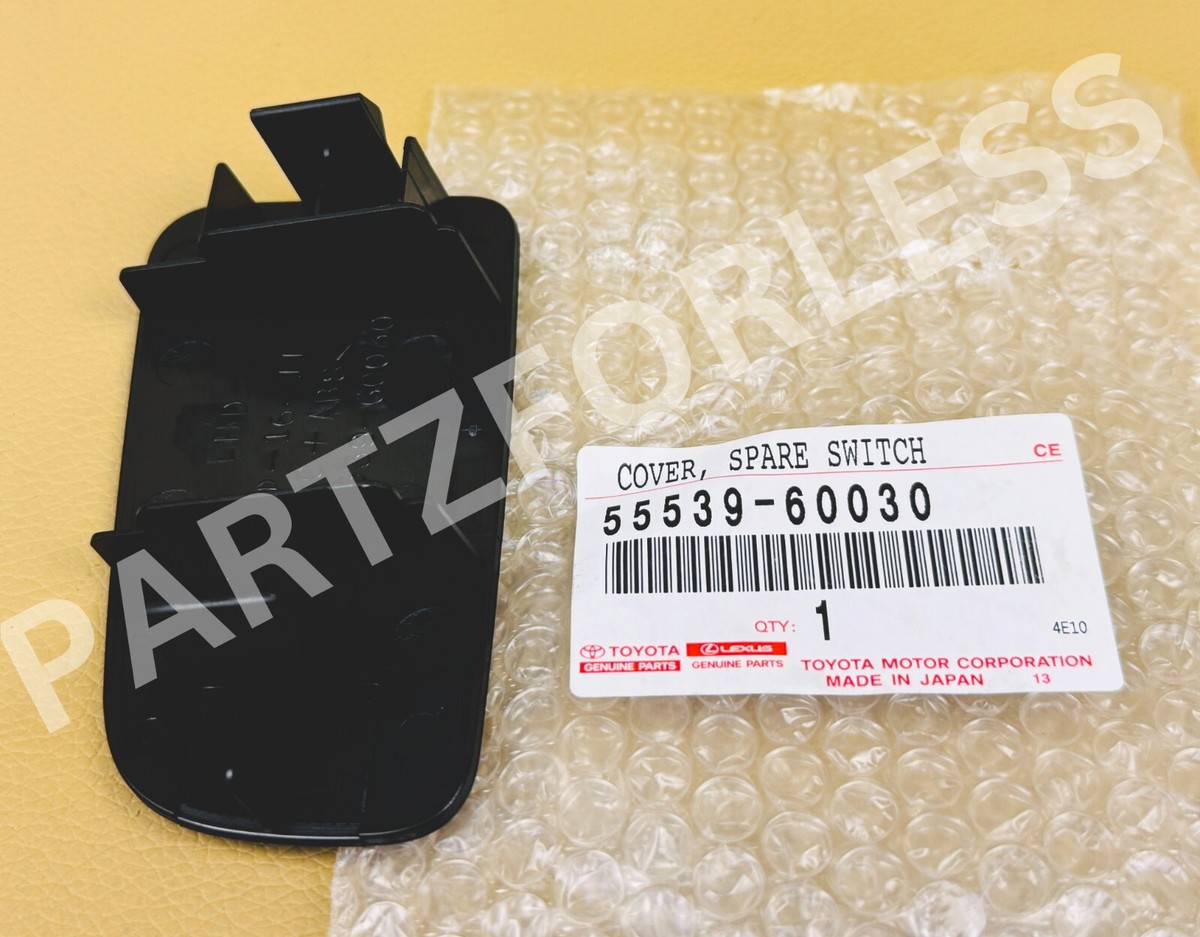 papa gorditoさま専用 5553960280 Genuine Toyota COVER, SPARE SWITCH 55539-60280 | eBay