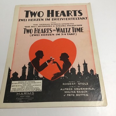 Sheet206 Sheet Music Two Hearts Zwei Herzen I'm Dreivierteltakt c1930  By Robert
