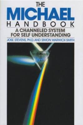 The Michael Handbook: A Channeled System for Self Understanding - ACCEPTABLE