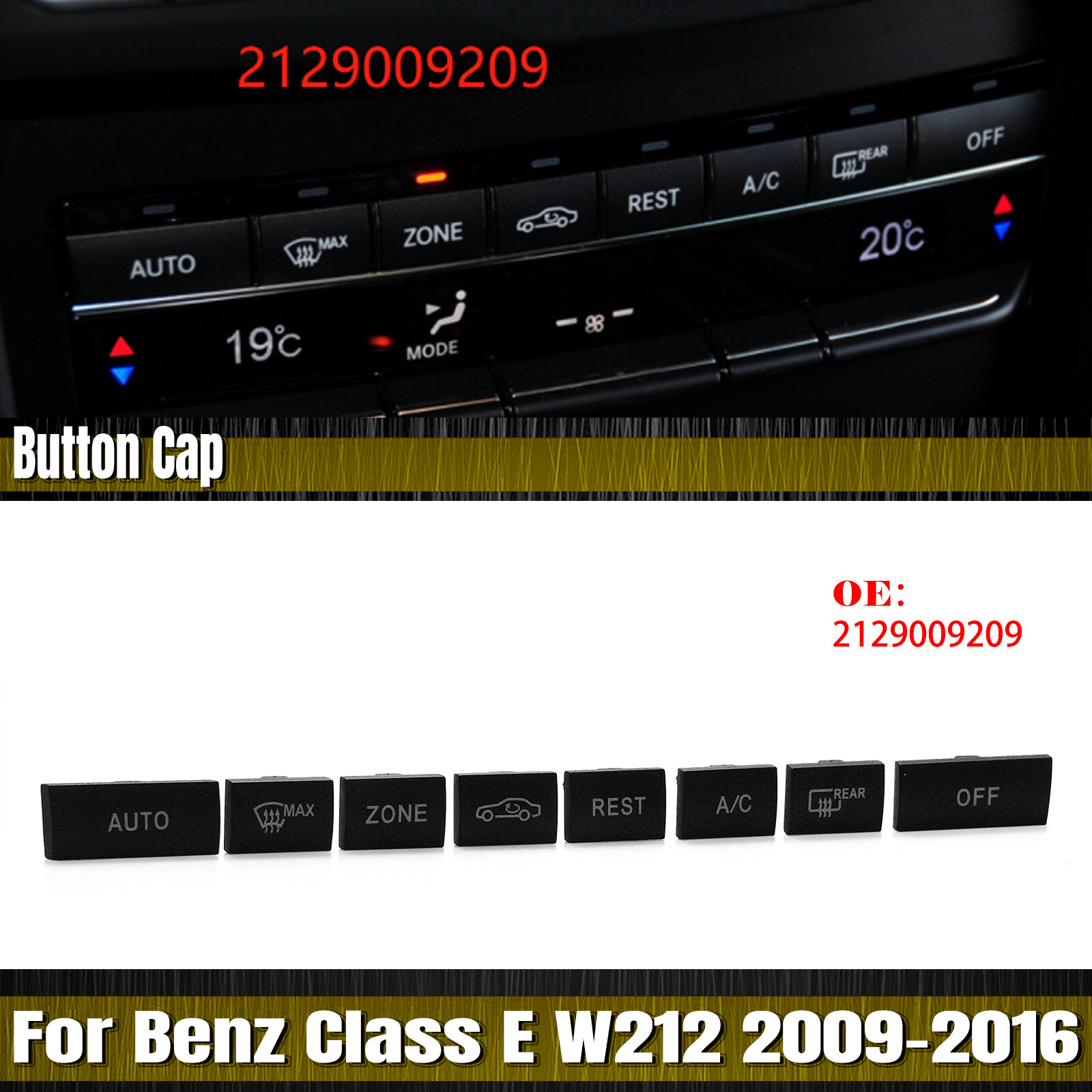 A/C Control Switch Button Cap For Benz E-Class W212 2009-16 2011 Advance Version