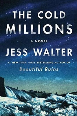 The Cold Millions: A Novel Buch Harper