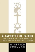 Winfried Corduan | A Tapestry Of Faiths | Taschenbuch | Englisch (2009)