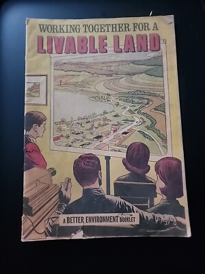  Working Together for a Livable Land #nn 1978 SCSA Environmental Promotional 