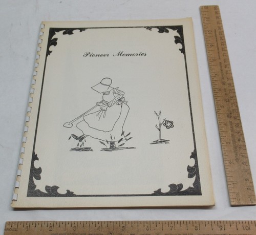 PIONEER MEMORIES - Powell WY Women Association
