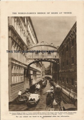 DIE WELTBERÜHMTE SEUFZERBRÜCKE IN VENEDIG um 1930 FOTO ILLUSTRATION DRUCK