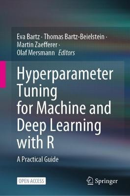 Hyperparameter Tuning für Machine und Deep Learning mit R - 9789811951695