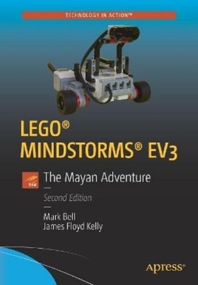 Mark Bell JAMES FLOYD KELLY LEGO  MINDSTORMS  EV3 (Paperback)