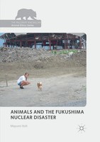 Animals And The Fukushima Nuclear Disaster Mayumi Itoh Taschenbuch Xxiii 2018