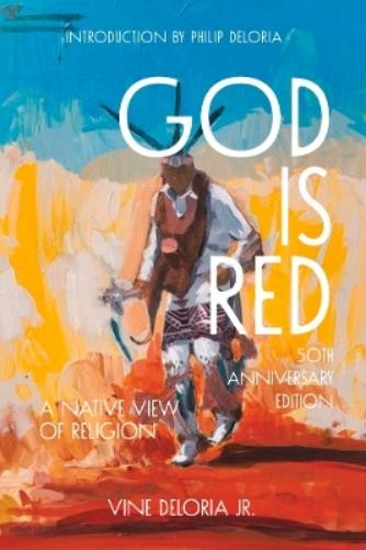 Vine Deloria Jr. God Is Red (Tascabile)