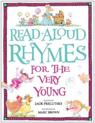 Read-Aloud Rhymes for the Very Young - Hardcover By Prelutsky, Jack - GOOD