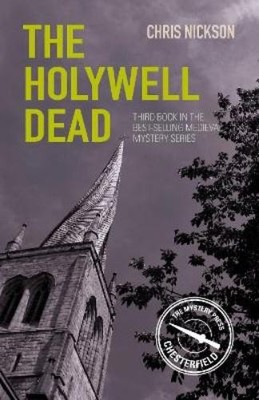 Chris Nickson The Holywell Dead (Paperback) (UK IMPORT)