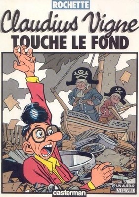 CASTERMAN - Claudius Vigne - Touche le Fond (Titelseite beschädigt) -  - BD0021