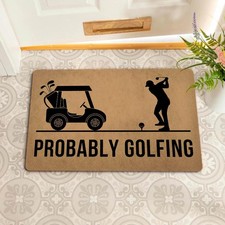 Funny Welcome Doormat for Entryway Front Porch Decor Rugs Probably Golfing Go...