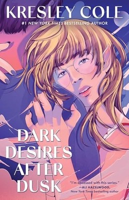 Dark Desires After Dusk by Kresley Cole 9781668098752 NEW Free UK Delivery
