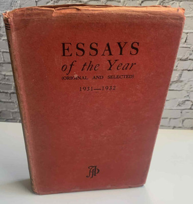 Essays of the Year 1931-32 - 1932 1st Edition HC/DJ - Argonaut Press
