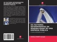 OS Factores Determinantes DA Rendibilidade DE UMA Empresa PÚBlica Joseph Buch