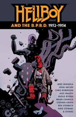 Hellboy and the B.P.R.D. : 1952-1954, Hardcover by Mignola, Mike; Arcudi, Joh...