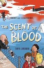 Murder Mysteries 5: The Scent of Blood by Tanya Landman (Paperback, 2013)