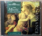 The Sunday Times The Music Collection: Renaissance (CD, 1994)