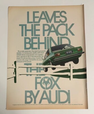 1974 Audi Fox By Audi Original Print Ad Leaves The Pack Behind