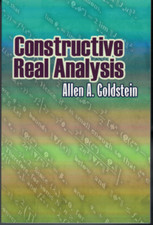 Constructive Real Analysis ; by Allen Goldstein - Paperback, 2012
