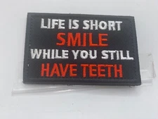 LIFE IS SHORT SMILE   New EMBROIDERED NAME  PATCH WITH HOOK BACKING