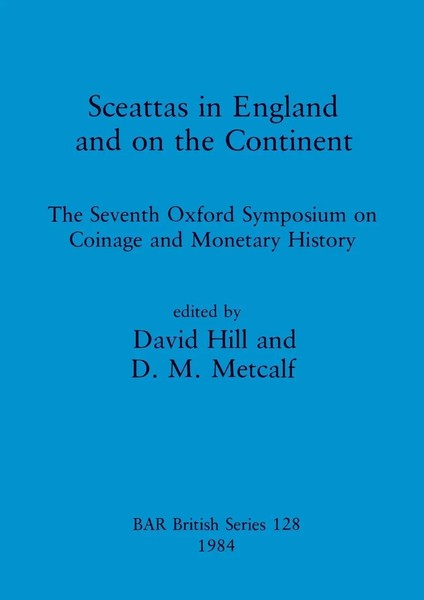 David Hill (U. A.) | Sceattas In England And On The Continent | Taschenbuch-image