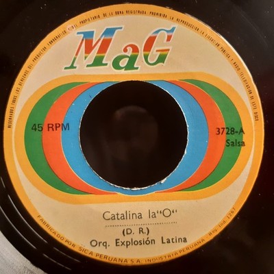 Orq. EXPLOSION LATINA    Catalina La ''O'' / Bonita   Salsa MAG PERU [NM]