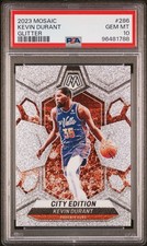 2023 Panini Mosaic Kevin Durant #286 City Edition Glitter PSA 10 GM MT POP 2