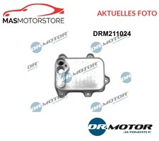 ÖLKÜHLER KÜHLER ÖL DRMOTOR AUTOMOTIVE DRM211024 A FÜR SEAT IBIZA IV SC