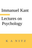Immanuel Kant's Lectures On Psychology | Immanuel Kant | Taschenbuch | Englisch