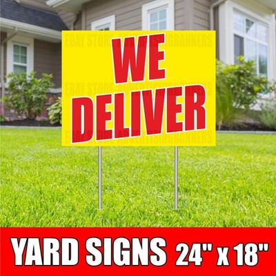 WE DELIVER Yard Sign with H-Stakes Restaurant Buffet Shop Bar Pizza Street Food