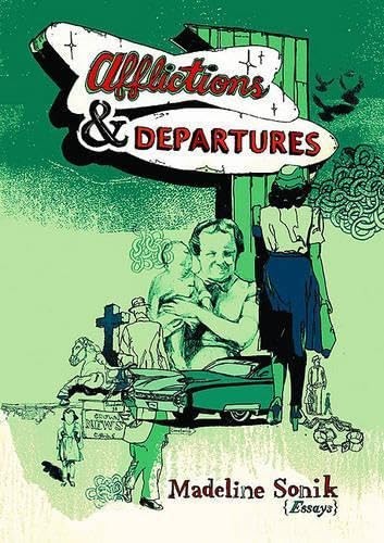 Afflictions & Departures by Madeline Sonik PAPERBACK - Image 2