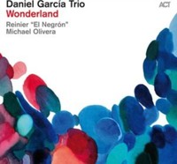 Daniel Garcia Trio - Wonderland - CD Album - J123Z