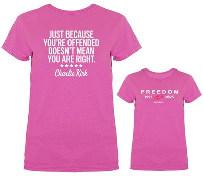 Just Because You re Offend Charlie Kirk True Patriot Memorial Women's T-shirt