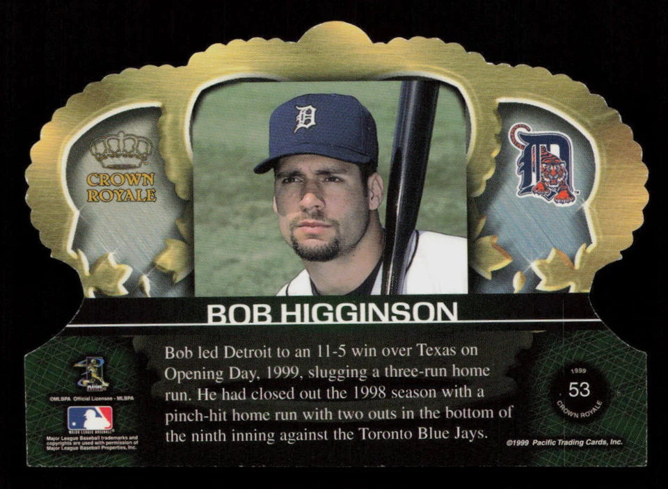 1999 Pacific Crown Royale Bobby Higginson #53 Detroit Tigers Baseball Card - Image 2 of 2
