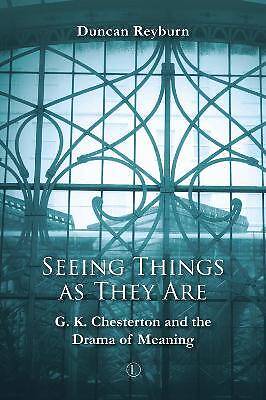 Seeing Things as They Are, Duncan Reyburn,  Paperb