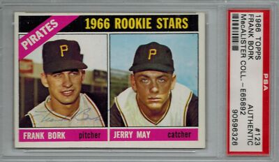 Frank Bork signed 1966 Topps - Pirates RC PSA slab - writing on back