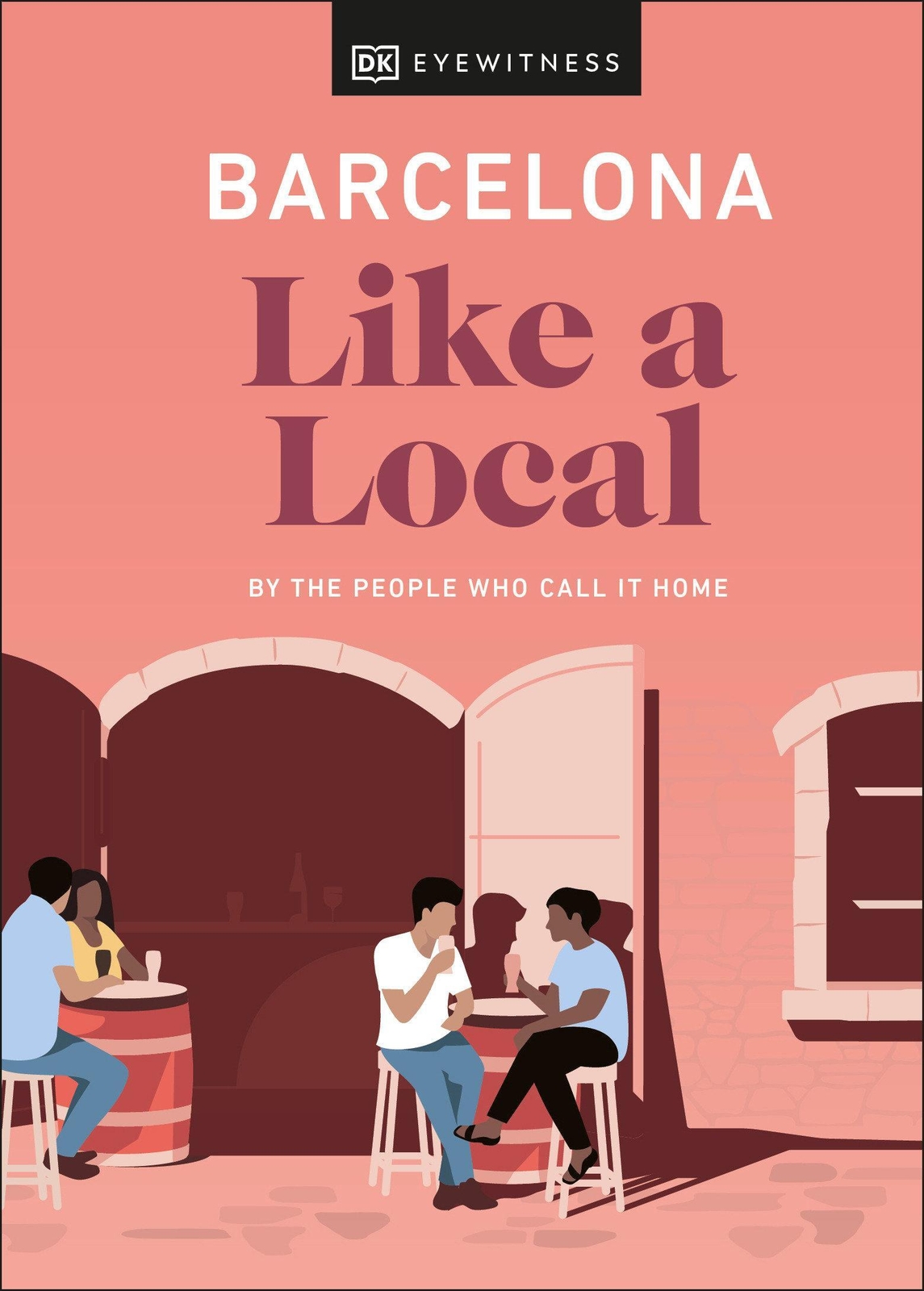 Thumbnail - Barcelona Like A Local | By The People Who Call It Home | Dk Travel