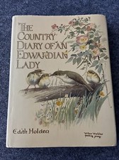 The Country Diary of an Edwardian Lady by Edith Holden (1977, Hardcover)