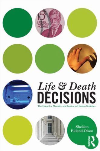 Life Death Decisions Quest for Morality Justice Human Societies S… 9780415662925