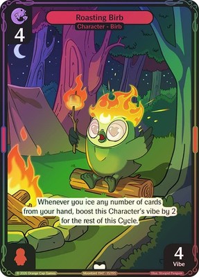 Vibes TCG  BIRB FOIL  Roasting Birb  - Birb & Pengu Card # 015